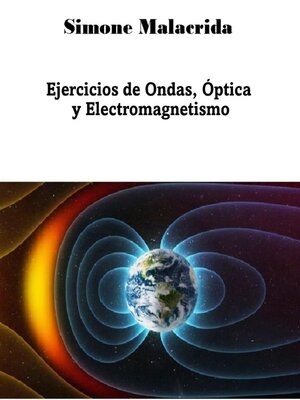 cover image of Ejercicios de Ondas, Óptica y Electromagnetismo